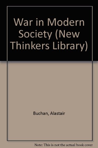 Book War in Modern Society (New Thinkers Library) free