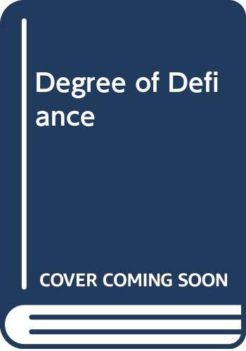 Book A Degree Of Defiance: Students In England And Europe Now free