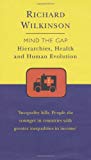 Book Mind The Gap : An Evolutionary View Of Health And Ineqality (darwinism Today) free