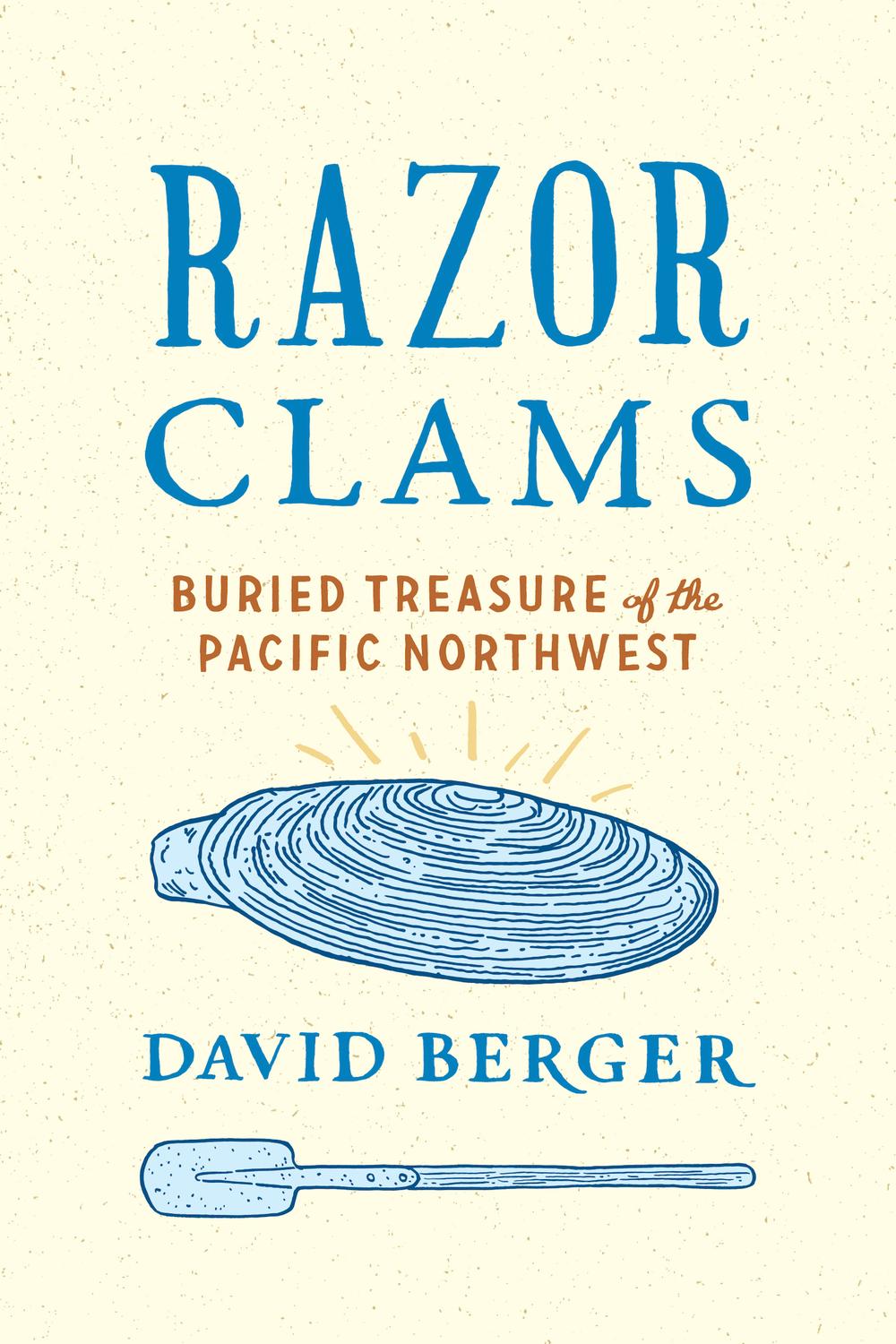 Book Razor Clams: Buried Treasure of the Pacific Northwest (Ruth Kirk Book) free