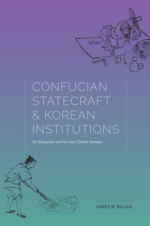 Book Confucian Statecraft and Korean Institutions free