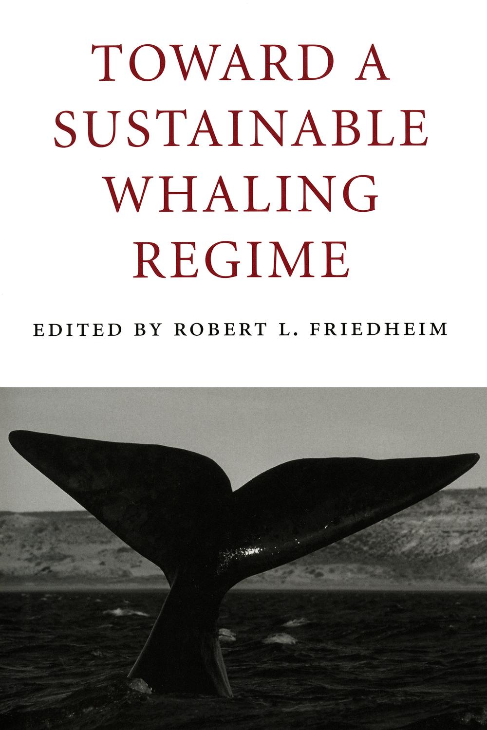 Book Toward a Sustainable Whaling Regime free