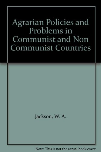 Book Agrarian Policies And Problems In Communist And Non Communist Countries free