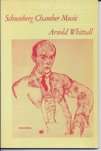 Book Schoenberg chamber music (BBC music guides) free