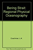Book Bering Strait the Regional Physical Oceanography free