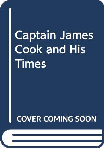 Book Captain James Cook and his times free