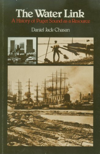 Book Water Link: A History of Puget Sound As a Resource (Puget Sound Bks) free