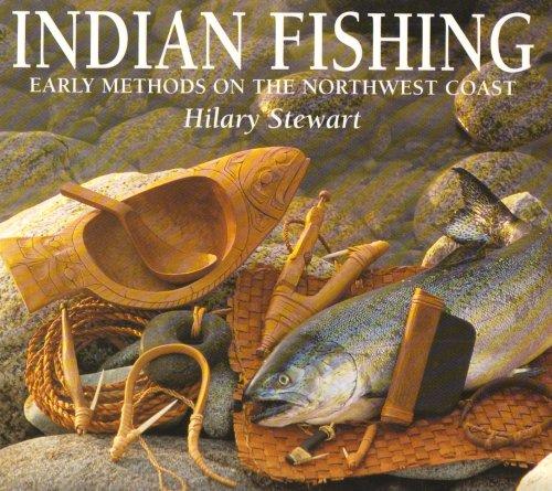 Book Indian Fishing: Early Methods on the Northwest Coast free