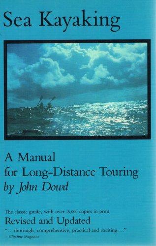 Book Sea Kayaking: A Manual for Long-Distance Touring free
