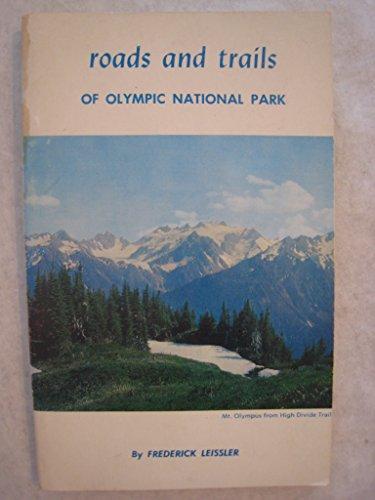 Book Roads And Trails Of Olympic National Park free