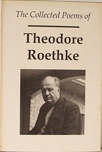 Book The Collected Poems of Theodore Roethke free
