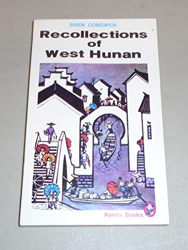 Book Recollections Of West Hunan (english And Chinese Edition) free