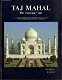 Book Taj Mahal: The Illumined Tomb- An Anthology of Seventeenth-Century Mughal and European Documentary Sources free