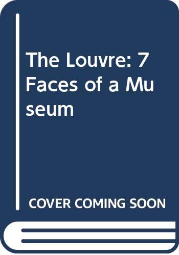 Book The Louvre: 7 Faces of a Museum free
