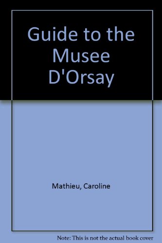 Book Guide To The Musee D'orsay free