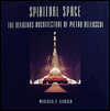 Book Spiritual Space: The Religious Architecture of Pietro Belluschi free