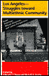 Book Los Angeles―Struggles toward Multiethnic Community: Asian American, African American, and Latino Perspectives free