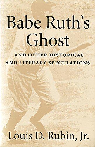 Book Babe Ruth's Ghost and Other Historical and Literary Speculations free
