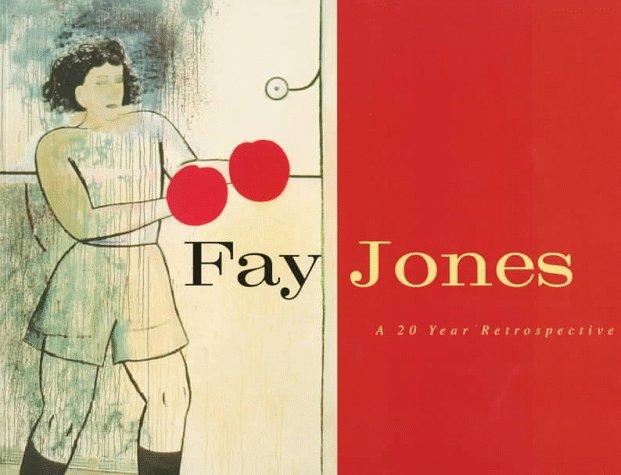 Book Fay Jones: A 20 Year Retrospective : Boise Art Museum August 31-October 27, 1996 free