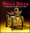 Book Bella Bella: A Season of Heiltsuk Art free