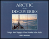 Book Arctic Discoveries: Images from Voyages of Four Decades in the North free
