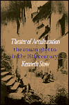 Book Theater of Acculturation: The Roman Ghetto in the Sixteenth Century free