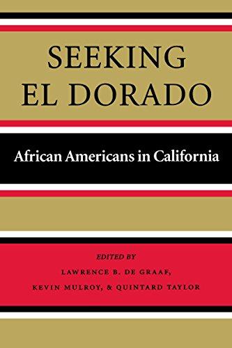 Book Seeking El Dorado: African Americans in California free