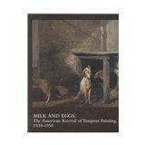 Book Milk and Eggs: The American Revival of Tempera Painting, 1930-1950 free