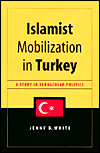 Book Islamist Mobilization in Turkey: A Study in Vernacular Politics (Studies in Modernity and National Identity) free