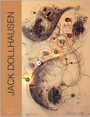 Book Jack Dollhausen: a 30 year start : exhibition organized by the Boise Art Museum in partnership with the Salt Lake Art Center free