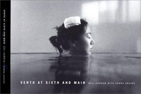 Book Sento at Sixth and Main: Preserving Landmarks of Japanese American Heritage free