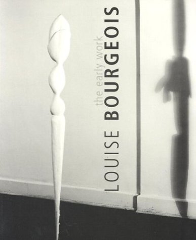 Book Louise Bourgeois: The Early Work free