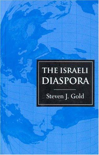 Book The Israeli Diaspora (Global Diasporas) free