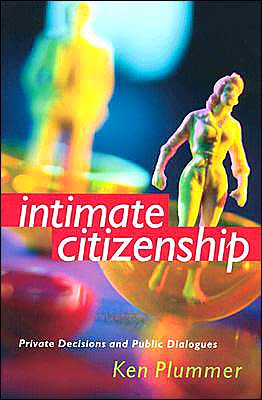 Book Intimate Citizenship: Private Decisions and Public Dialogues (The Earl and Edna Stice Lecture-Book Series in Social Science) free