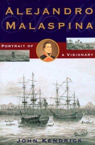 Book Alejandro Malaspina: Portrait of a Visionary free