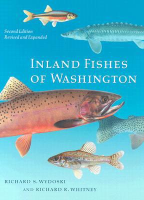 Book Inland Fishes of Washington: Second Edition, Revised and Expanded free