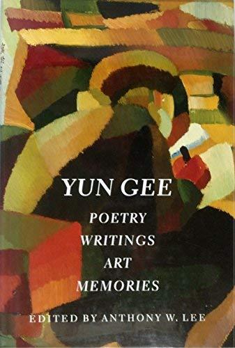 Book Yun Gee: Poetry, Writings, Art, Memories (Jacob Lawrence Series on American Artists) free
