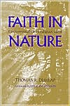 Book Faith in Nature: Environmentalism As Religious Quest (Weyerhaeuser Environmental Books) free