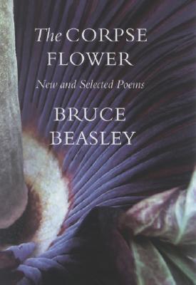Book The Corpse Flower: New and Selected Poems (Pacific Northwest Poetry) free