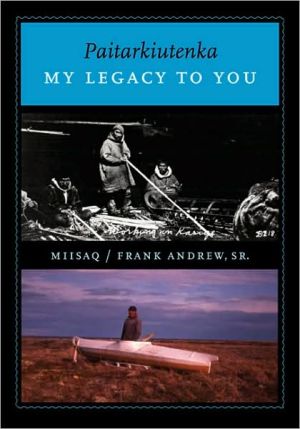 Book Paitarkiutenka / My Legacy to You free
