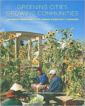 Book Greening Cities, Growing Communities (Land and Community Design Case Studies) free