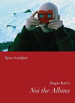 Book Dagur Kari's Noi the Albino (Nordic Film Classics) free