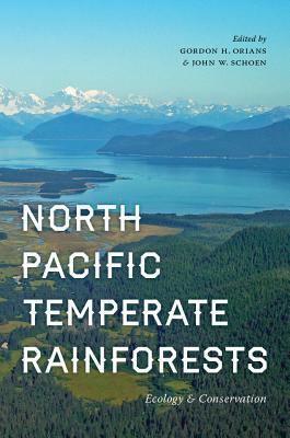 Book North Pacific Temperate Rainforests: Ecology and Conservation free