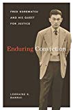 Book Enduring Conviction: Fred Korematsu and His Quest for Justice (Scott and Laurie Oki Series in Asian American Studies) free