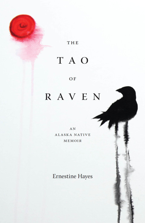 Book The Tao of Raven: An Alaska Native Memoir free