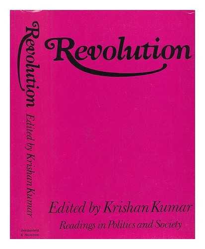 Book Revolution: The Theory And Practice Of A European Idea, (readings In Politics And Society) free