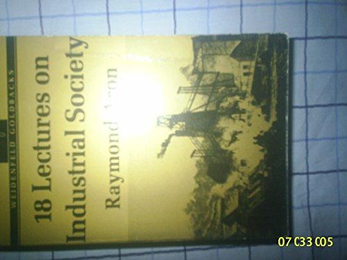 Book Eighteen Lectures On Industrial Society (goldbacks) free