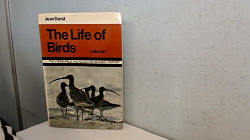 Book The life of birds (The Weidenfeld and Nicolson natural history) free