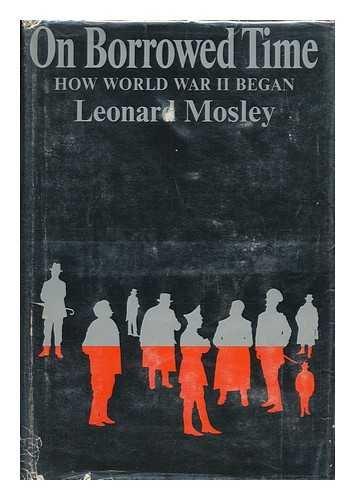 Book On borrowed time: How World War II began free