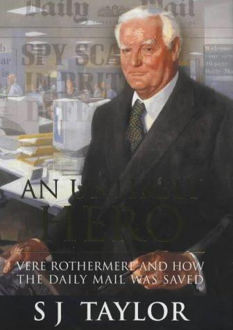 Book An Unlikely Hero: Vere Rothermere and How the Daily Mail Was Saved free